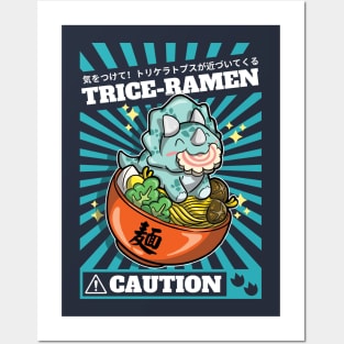 Trice-ramen - Triceratops eating a bowl of ramen. Danger! Caution dinosaur approaching Posters and Art